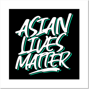 Asian Lives Matter Posters and Art